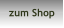zum Shop